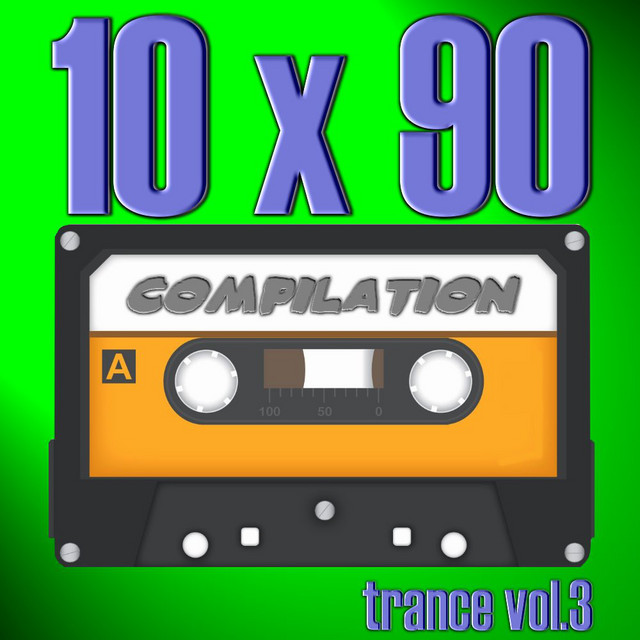 10 X 90 Compilation - Trance Vol.3 cover
