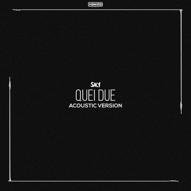 Quei due - Acoustic Version