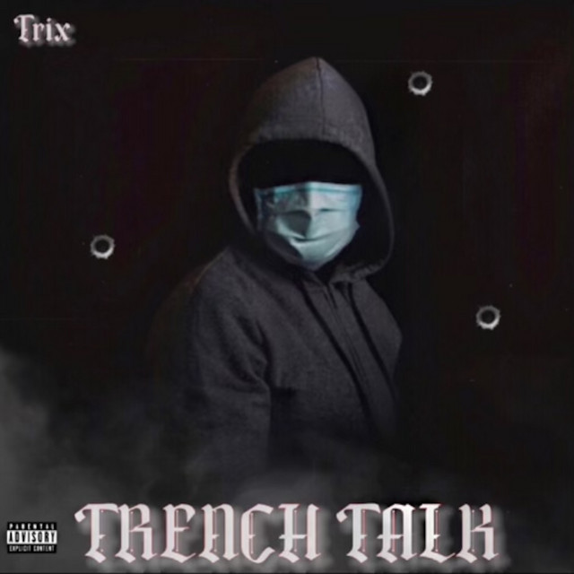 Trench Talk cover art