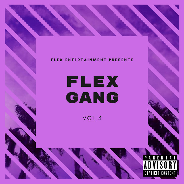 洋楽 MC Flexx g-rap Flex Gang, Vol. 4 - Compilation by Various Artists | Spotify