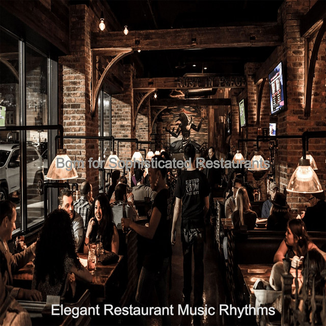 Bgm for Sophisticated Restaurants cover art