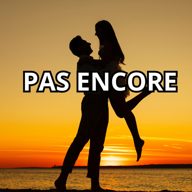 Pas encore