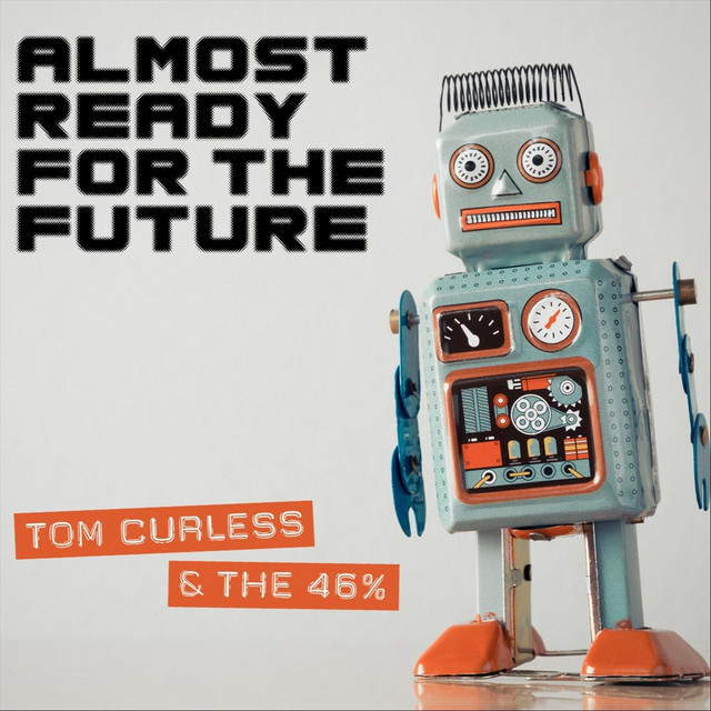 Tom Curless & the 46%