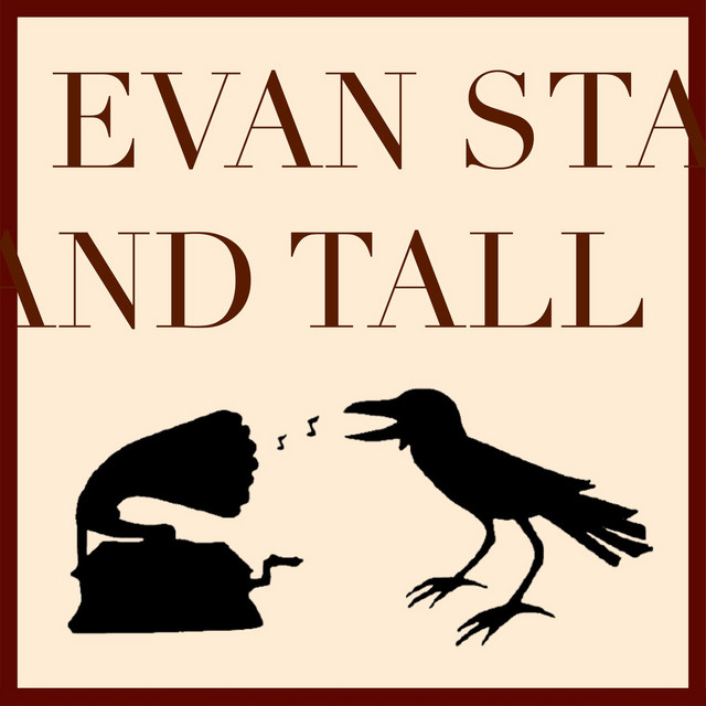 Evan Stand Tall album image