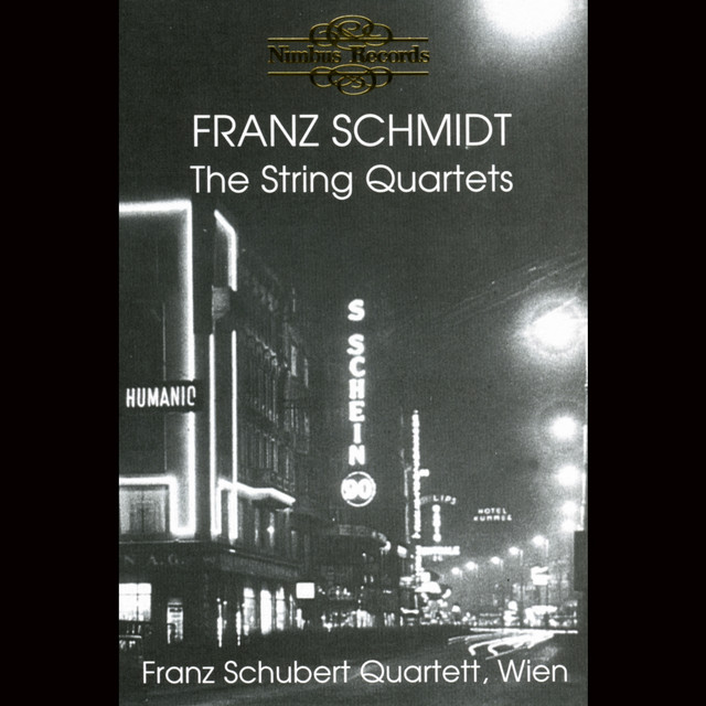 Schmidt: The String Quartets