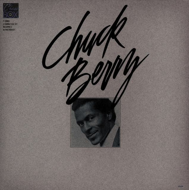 The Chess Box - Album by Chuck Berry | Spotify