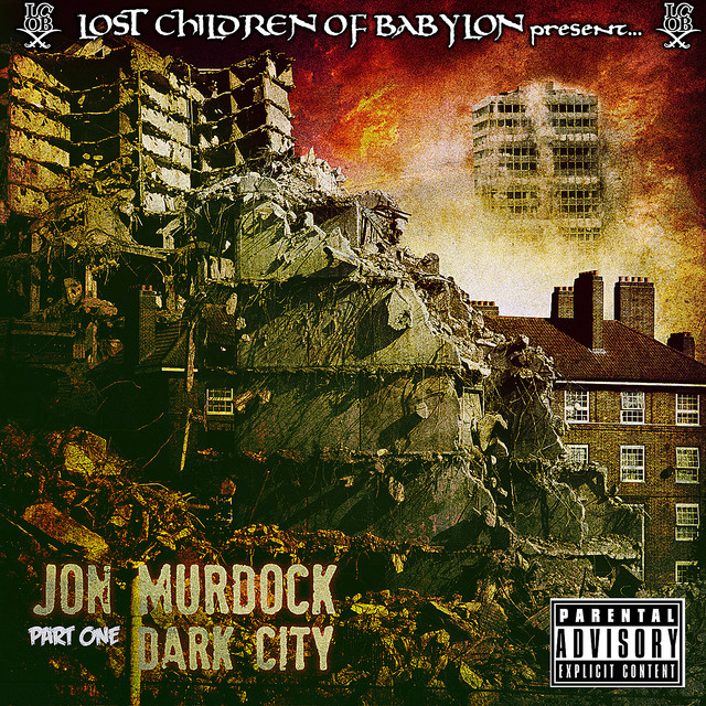 The Lost Children of Babylon Present: Dark City, Part 1 cover art