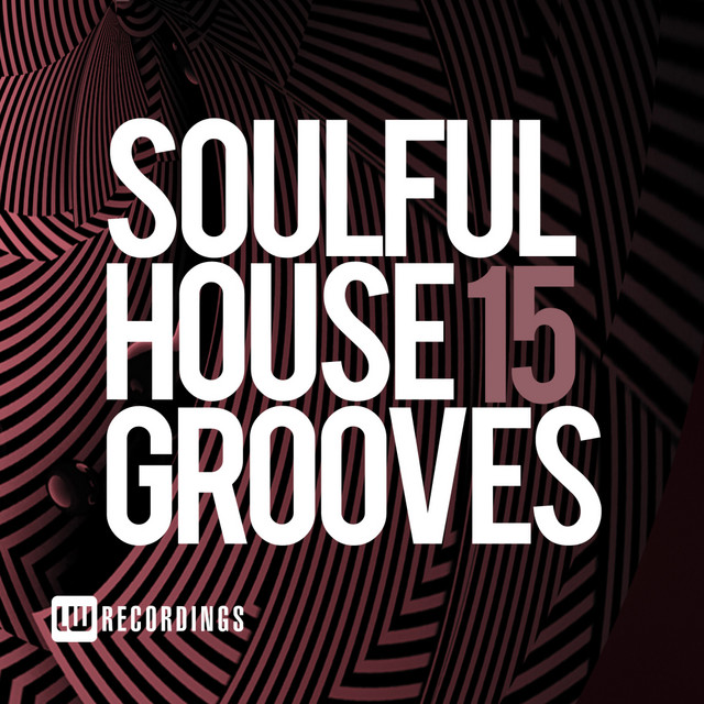 Soulful House Grooves, Vol. 15 cover art