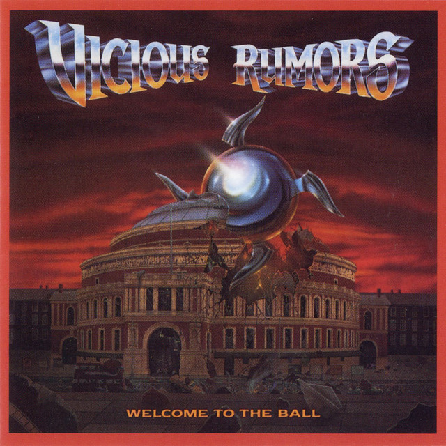 VICIOUS RUMORSーWELCOME TO THE BALL メタル Welcome To The Ball - Album by Vicious Rumors | Spotify
