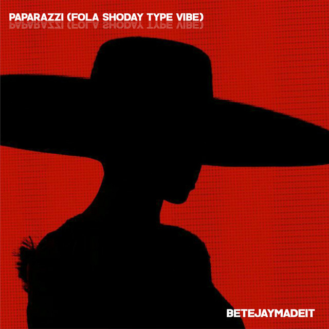 Paparazzi (Fola Shoday Type Vibe) cover art