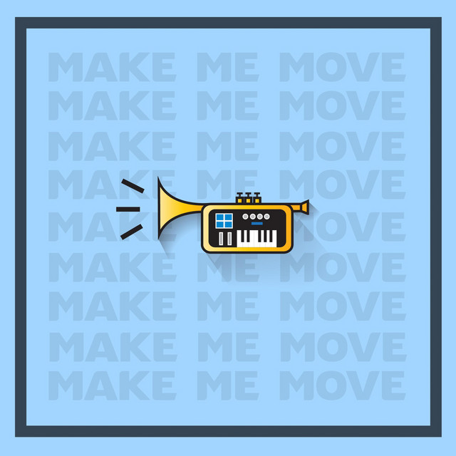 Make Me Move cover art