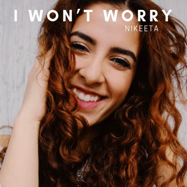 I Won't Worry