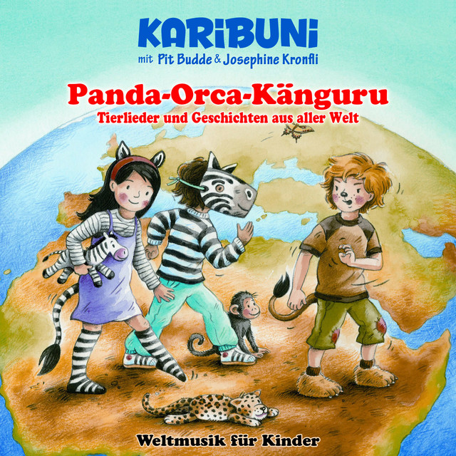 Panda - Orca - Känguru - Tierlieder und Geschichten aus aller Welt cover