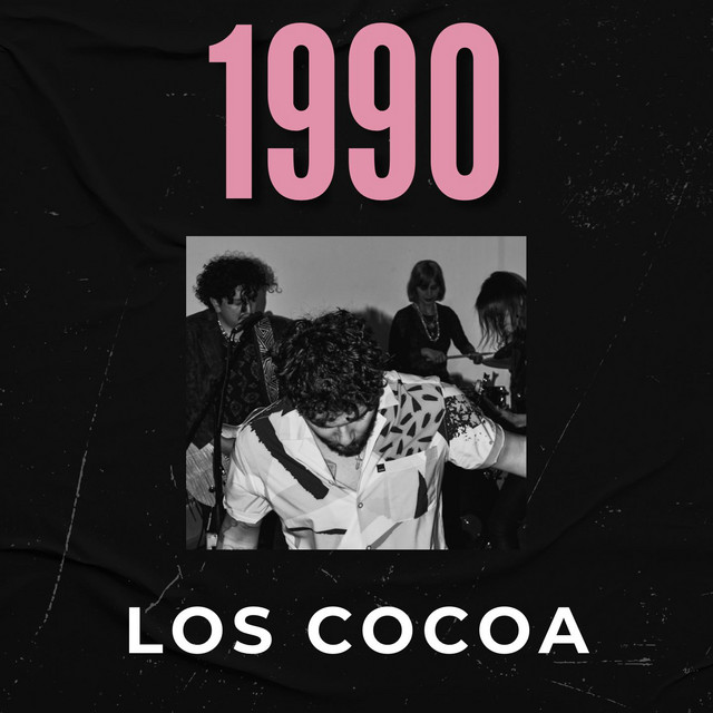 1990-song-and-lyrics-by-los-cocoa-spotify