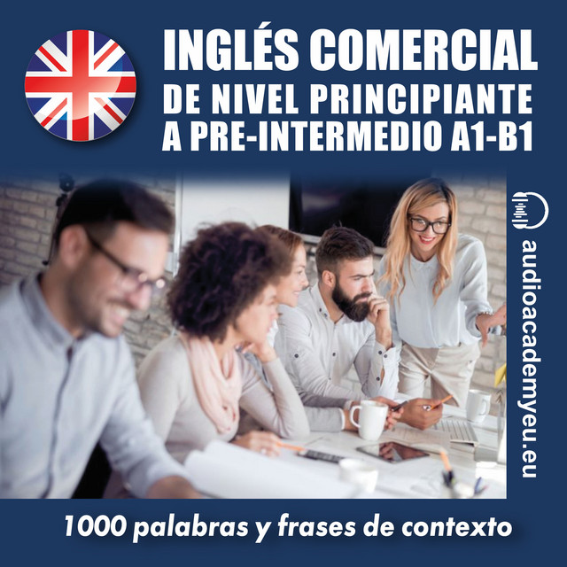 Inglés comercial A1- B1 (de nivel principiante a pre-intermedio) cover art