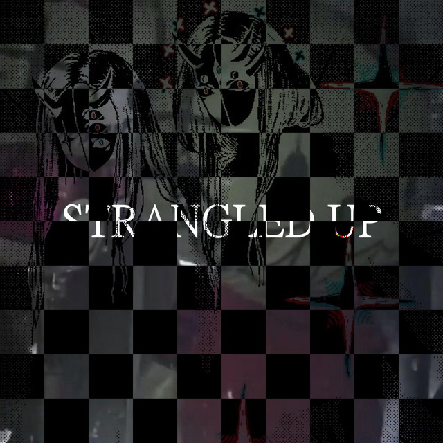 Strangled Up cover art