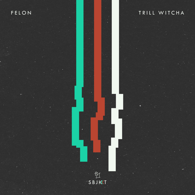 Trill Witcha - Extended Mix album art