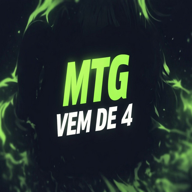 MTG - vem de 4