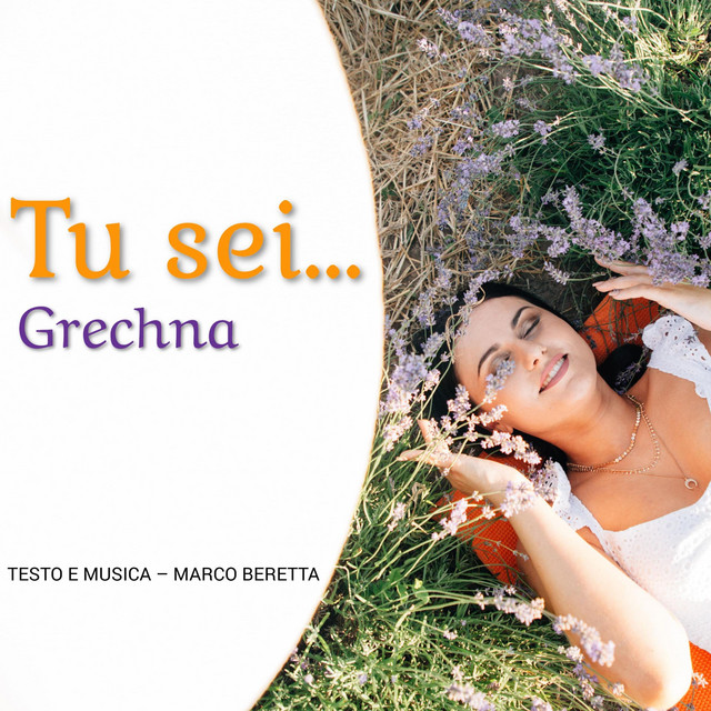 Обкладинка: Tu sei... — GRECHNA