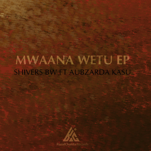 Mwaana Wetu cover art
