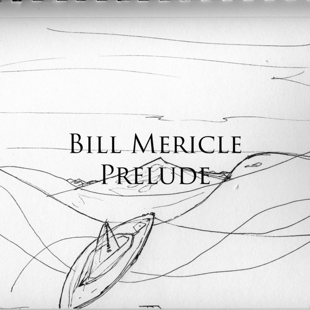 Prelude - EP by Bill Mericle | Spotify