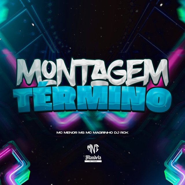 Montagem Término
