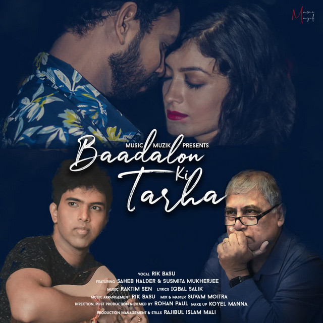 Baadalon Ki Tarha by Rik Basu