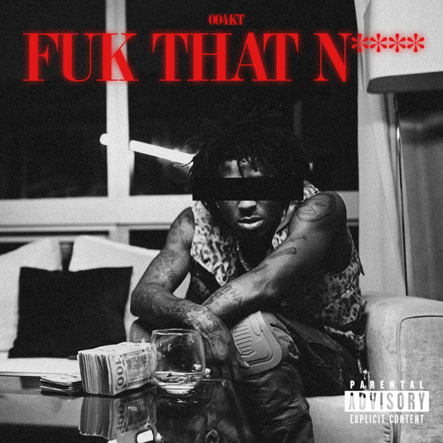 Fuk That N****
