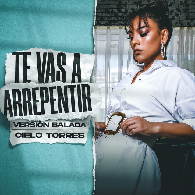 Te Vas a Arrepentir (Versión Balada)