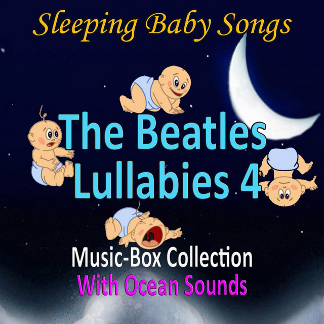 The Beatles Lullabies 4