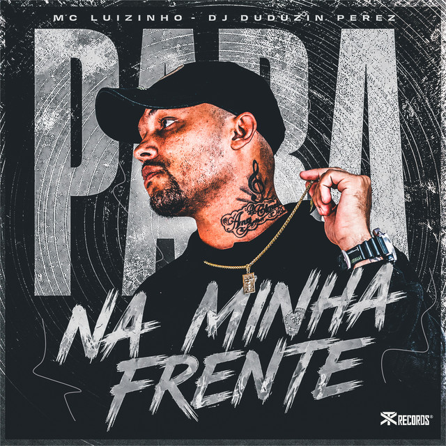 Para na Minha Frente