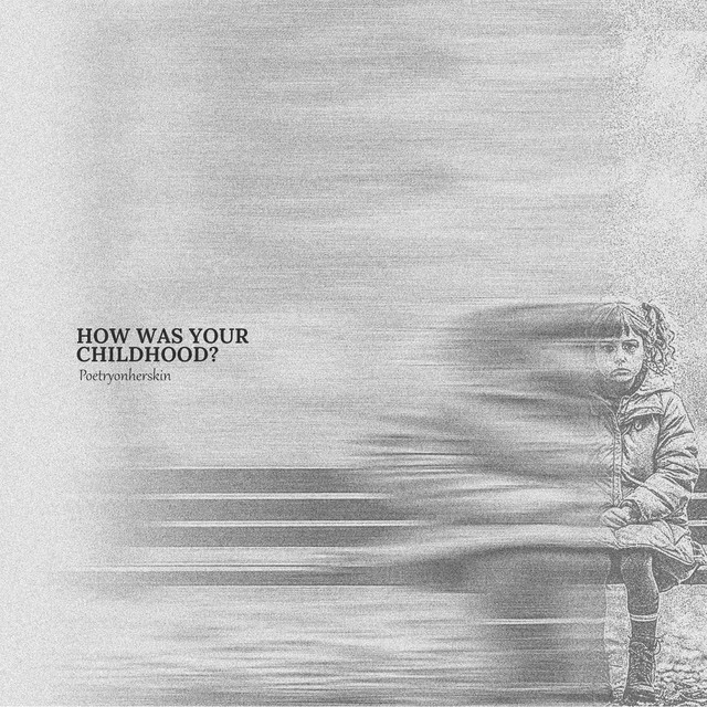 How Was Your Childhood? cover art