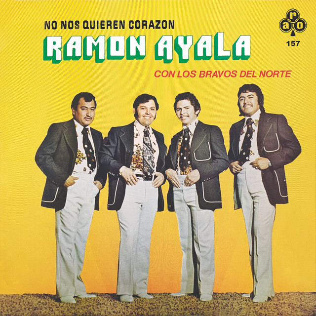 Los Bravos del Norte de Ramón Ayala Photo