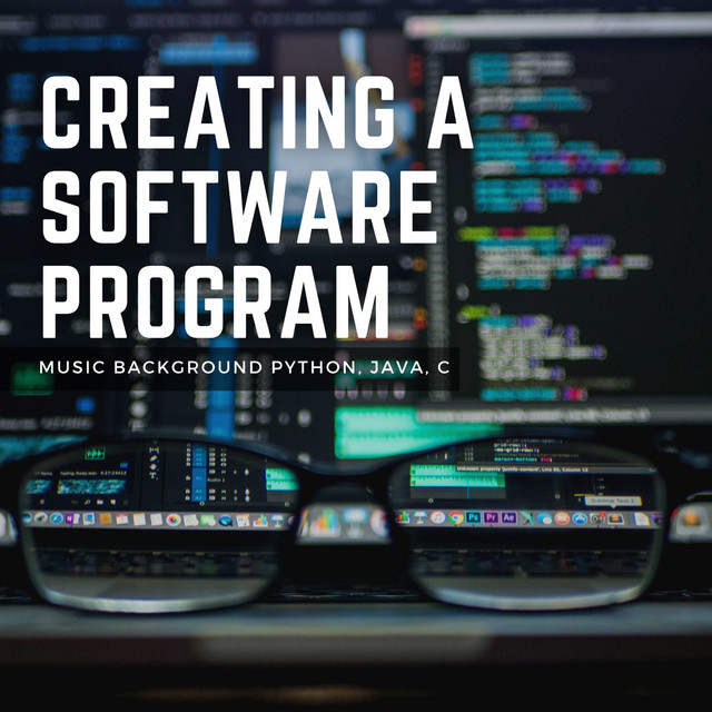 Creating a Software Program - Music Background Python, Java, C cover art