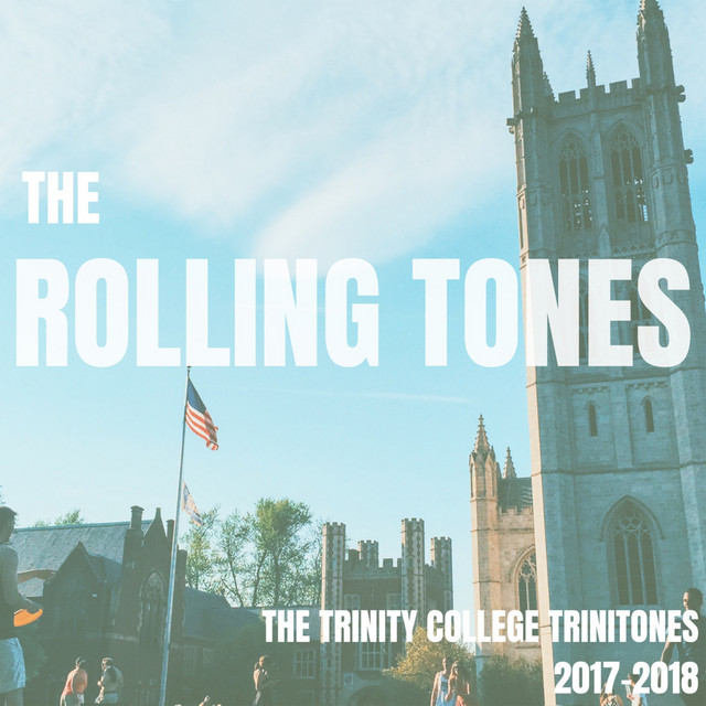The Rolling Tones - Album by The Trinity College Trinitones | Spotify