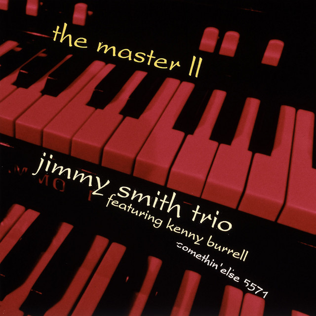 Listen to ザ・マスターII - Album by Jimmy Smith | Spotify