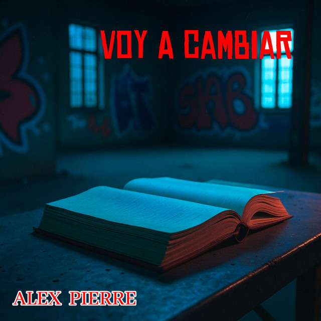 VOY A CAMBIAR - song and lyrics by Alex Pierre | Spotify
