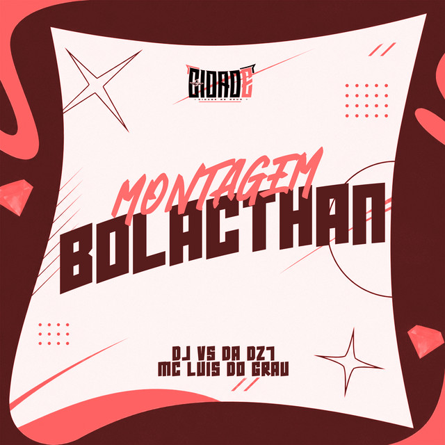 MC LUIS DO GRAU, DJ VS DA DZ7 – MONTAGEM BOLACTHAN