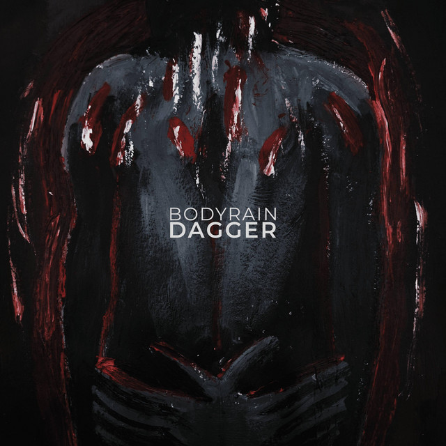 Dagger - song and lyrics by Bodyrain | Spotify