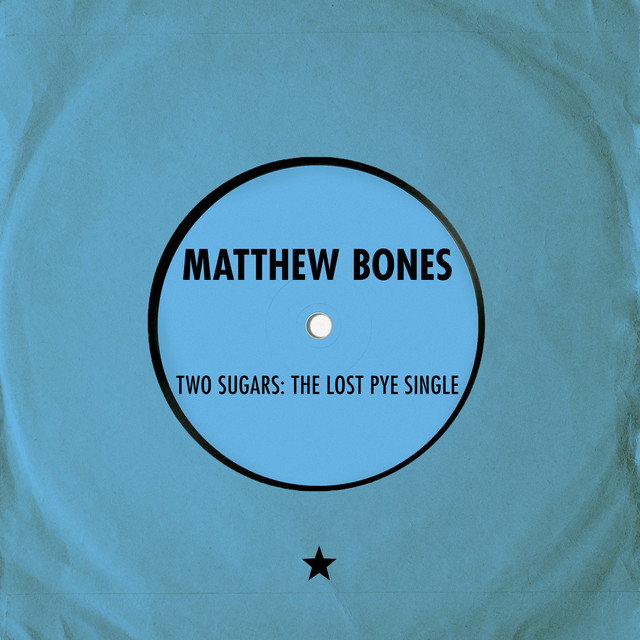 Two Sugars: The Lost Pye Single cover art