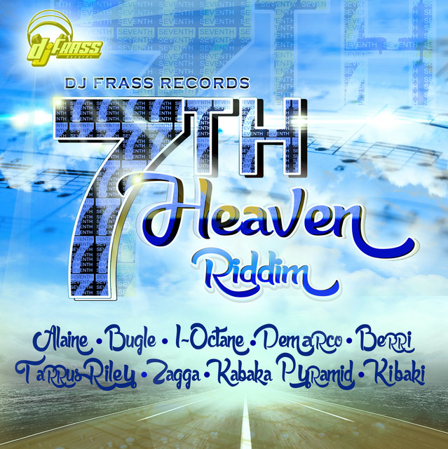 7th Heaven Riddim - Compilation by Various Artists | Spotify