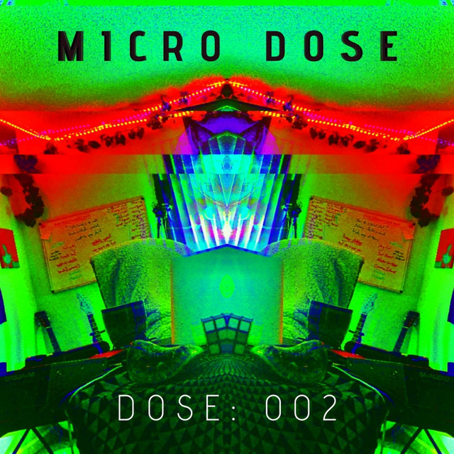 Micro Dose (Dose: 002) cover art