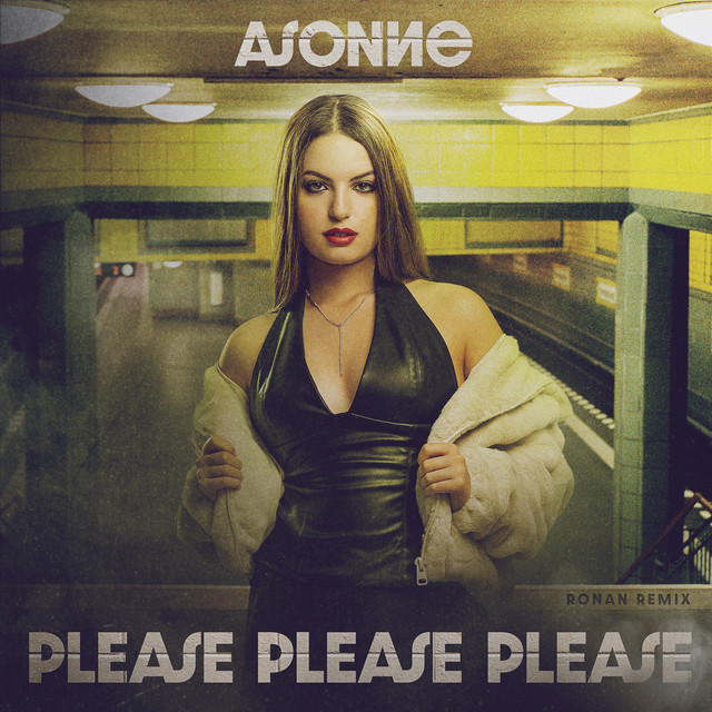 Please Please Please - Ronan Remix