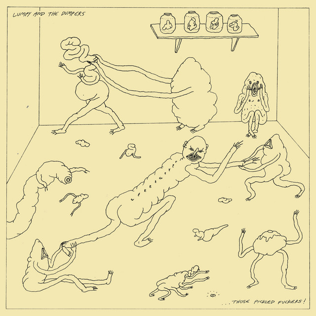 ...Those Pickled Fuckers ! cover
