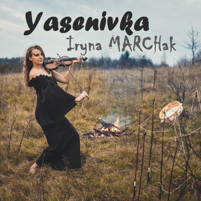 Обкладинка: Yasenivka — Iryna Marchak