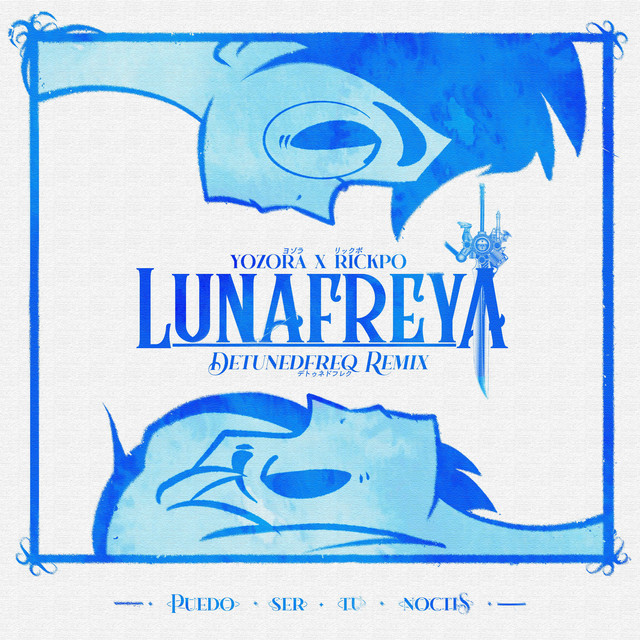 lunafreya (detunedfreq Remix) cover art