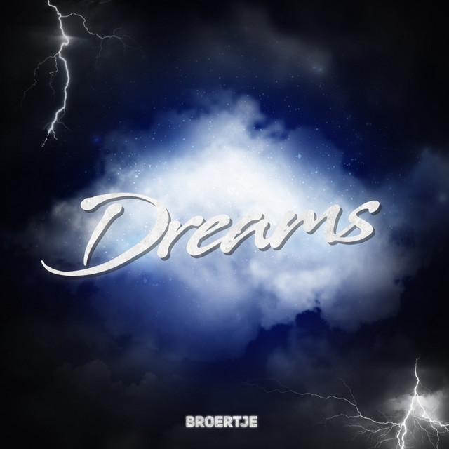 Dreams - Single by Broertje | Spotify