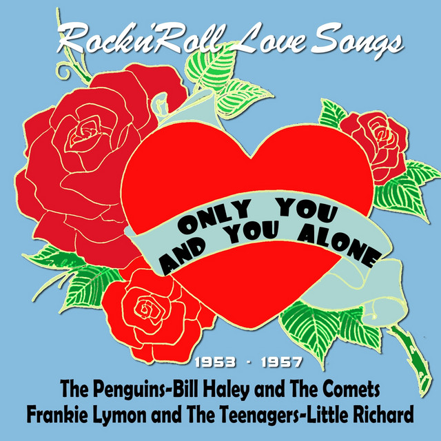 Only You (And You Alone) [Rock'n'Roll Love Songs