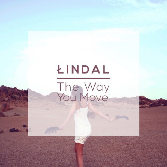 The Way You Move