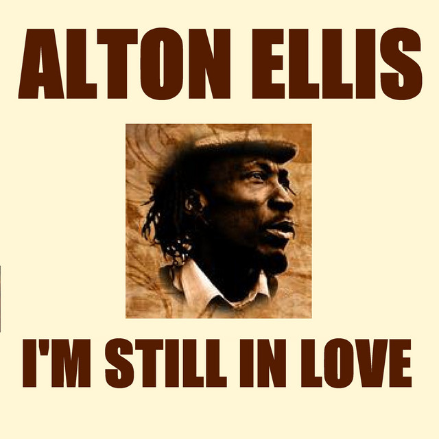洋楽 ALTON ELLIS I'M STILL IN LOVE STILL LOVE IN ELLIS I'M ALTON 洋楽